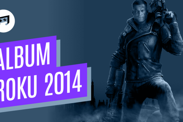 Album roku 2014 według redakcji gamemusic.pl