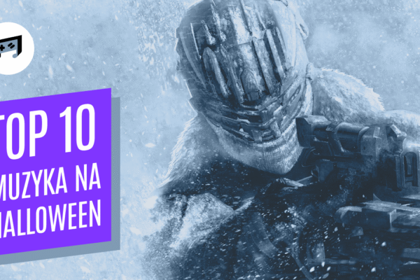 Top 10 upiornej muzyki z gier wideo na Halloween