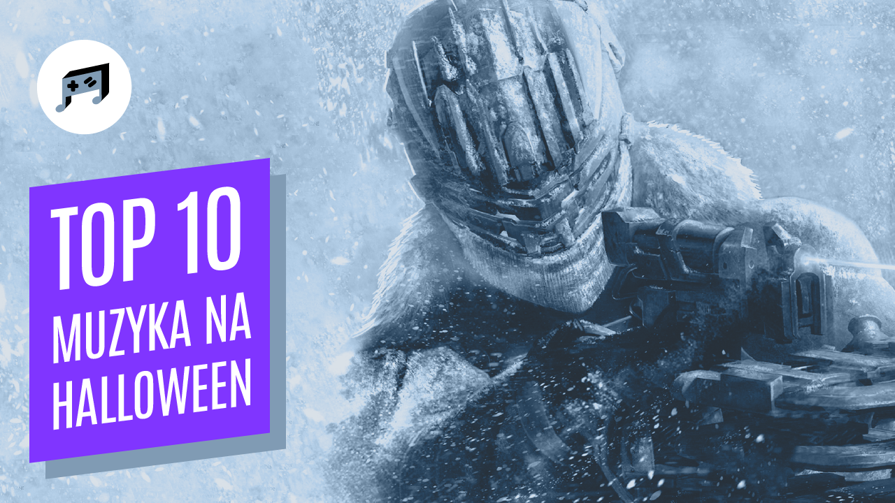 Top 10 upiornej muzyki z gier wideo na Halloween