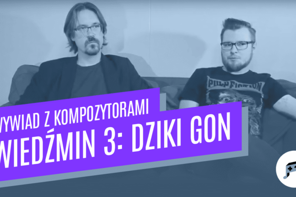 Pytania do kompozytorów muzyki do Wiedźmina 3: Dziki Gon