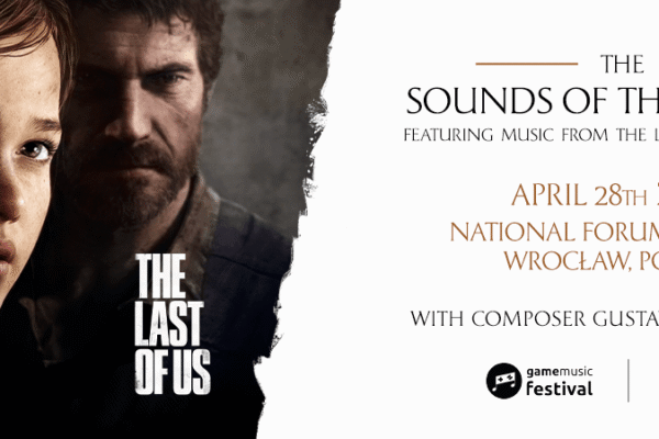 The Last of Us in concert: The Sounds of the Fireflies, 28th April 2024 – Wroclaw, Poland