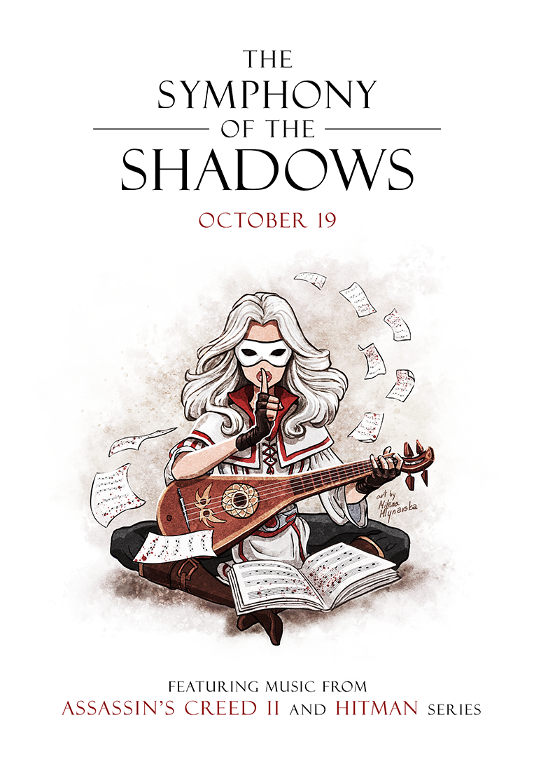 The Symphony of the Shadows – Featuring music from Assassin’s Creed II and the Hitman series